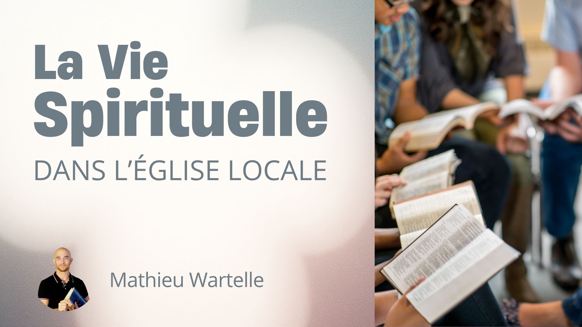 La vie spirituelle dans l&rsquo;église&nbsp;locale