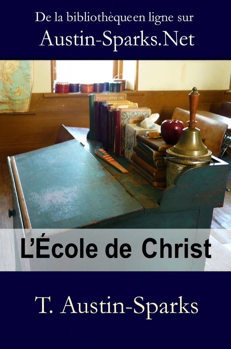L&rsquo;école de Christ